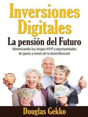 cover image of Inversiones Digitales--La pensión del Futuro?